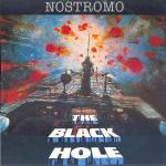 Nostromo - The Black Hole - Bronze - Disco