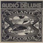 Audio Deluxe - 60 Seconds - Volante - UK House