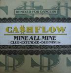 Ca$hflow - Mine All Mine (Rmx) - Club - Soul & Funk
