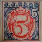 J.J. Cale - 5 - Shelter Recording Company Inc. - Folk