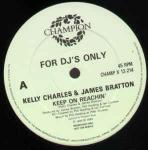 Kelly Charles & James Bratton - Keep On Reachin' - Champion - Acid Jazz