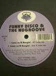 Funky Disco & Nu Groove - Come On & Boogie! - Wizz Records - UK House