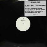 Sinclair - Ain't No Casanova - Dome Records - R & B
