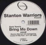 Stanton Warriors & Zack Toms - Bring Me Down - Unda-Vybe Music - Break Beat