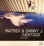Matrix & Danny Jay - Vertigo - Metro Recordings - Drum & Bass