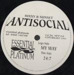 Antisocial - My Way / 24:7 - New Essential Platinum - Hardcore