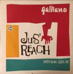 Galliano - Jus' Reach - Talkin' Loud - Acid Jazz