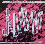 John Jellybean Benitez - Sidewalk Talk - EMI America - Electro