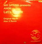 Mr. Spring & Anon - Let\'s Skate (Part 1) - Southeast - Hard House