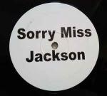 OutKast - Sorry Miss Jackson - Not On Label - UK Garage