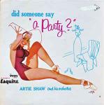 Artie Shaw And His Orchestra - Did Someone Say A Party? - MCA Coral - Jazz