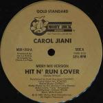 Carol Jiani - Hit N Run Lover - Moby Dick Records - Disco