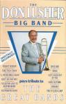 The Don Lusher Big Band - Pays Tribute To The Great Bands - Horatio Nelson Records - Jazz