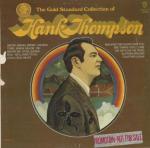 Hank Thompson - Hank Thompson The Gold Standard Collection Of - Warner Bros. Records - Country and Western