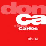 Don Carlos - Alone - Calypso Records - Deep House