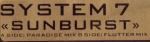 System 7 - Sunburst - 10 Records - Techno