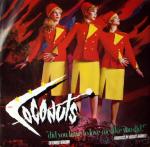 The Coconuts - Did You Have To Love Me Like You Did? - EMI America - Disco