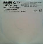 Inner City - Good Life (Remixes) - 10 Records - UK House