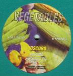 Hoscuro - Hoscuro - Vegetables - Electronica