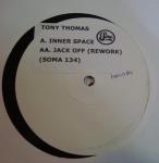 Tony Thomas - Inner Space - Soma Quality Recordings - Tech House