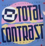 Total Contrast - Takes A Little Time - London Records - Disco