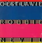 Robbie Nevil - C'Est La Vie - Manhattan Records - R & B