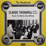 Claude Thornhill And His Orchestra - The Uncollected Claude Thornhill And His Orchestra 1947 - Decca - Jazz
