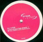 DJ Linus - Who Stole The Soul ? - Brique Rouge Traxx - Tech House