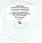 DC Deepressed - Come Back (Remixes) - Slip 'n' Slide - Progressive