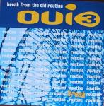 Oui 3 - Break From The Old Routine - MCA Records - Break Beat