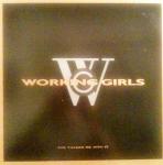 Working Girls  - You Talked Me Into It - B Ware Records - Synth Pop