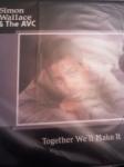 Simon Wallace, The AVC & Dawn E. Thomas - Together We'll Make It - Dove Records  - Soul & Funk