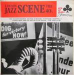 Various - London Jazz Scene The 40's - Ace Of Clubs - Jazz