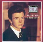 Rick Astley - When I Fall In Love / My Arms Keep Missing You - RCA - Synth Pop