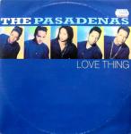 The Pasadenas - Love Thing - CBS - Soul & Funk
