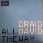 Craig David - All The Way - Warner Bros. Records - R & B