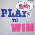 Heaven 17 - Play To Win - Virgin - Synth Pop