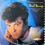 Paul Young - Wherever I Lay My Hat / Broken Man / Sex - CBS - Synth Pop