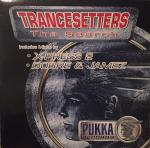 Trancesetters - The Search - Pukka Records - Trance