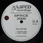 Space 2000 - Release Me - Wired Recordings - Progressive