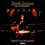 Jack Jones - All To Yourself (Twenty Golden Greats) - RCA - Easy Listening