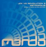 JFK & Revolution 9 - Metropolis - Mondo Records - Trance