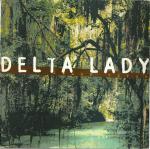 Delta Lady - Swamp Fever - Hard Hands - Trance