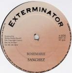 Sanchez - Rosemarie - Exterminator - Reggae