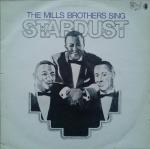 The Mills Brothers - Stardust - Dot Records - Jazz