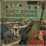 Chet Atkins - Caribbean Guitar - RCA Victor - Folk