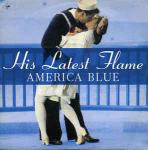 His Latest Flame - America Blue - London Records - Indie