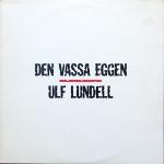 Ulf Lundell - Den Vassa Eggen - Pandion - Rock