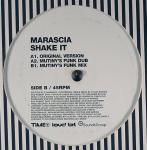 Marascia - Shake It - Southern Fried Records - UK House