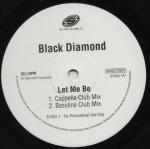 Black Diamond - Let Me Be - Systematic - Euro House